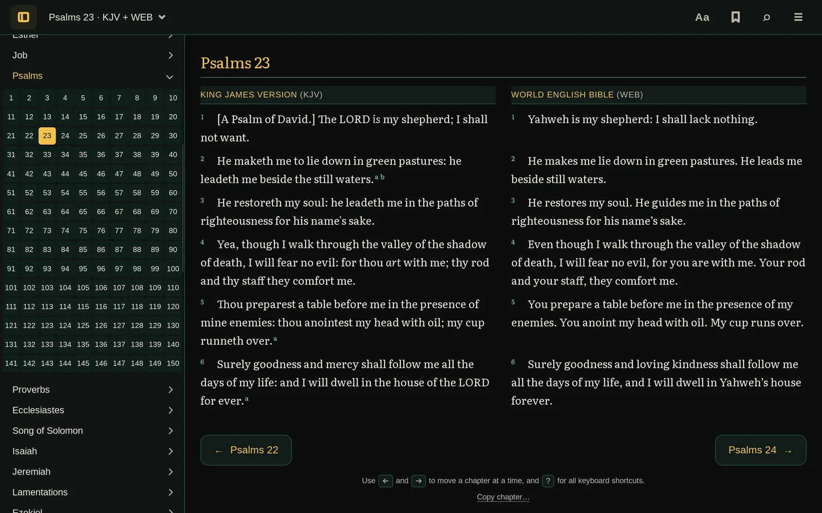 Psalms 23 in compare mode in the Chi Rho theme, with the Psalms open in the sidebar, ten chapters to a row: the King James Version and the World English Bible in two columns, one row per verse. The KJV column sets the words its translators supplied, such as “is” and “art”, in italics, with small letters marking its margin notes. Under the psalm are buttons for Psalms 22 and Psalms 24.